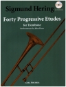 40 progressive Etudes (+CD) for trombone