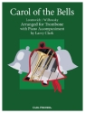 Mykola Leontovich, Peter Wilhousky Carol of the Bells Posaune und Klavier Partitur und Stimmen