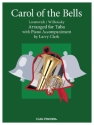 Mykola Leontovich, Peter Wilhousky Carol of the Bells Tuba und Klavier Partitur und Stimmen