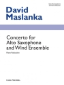 David Maslanka Concerto for Alto Saxophone and Wind Ensemble Alt-Saxophon und Klavier Klavierpartitur
