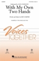 Ben Harper, With My Own Two Hands 3-Part Mixed Choir Choral Score