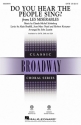 Do You Hear the People Sing? (from Les Misrables) for mixed choir and piano choral score