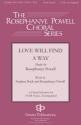 Rosephanye Powell, Love Will Find a Way SATB Choral Score