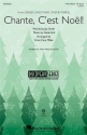 Cristi Cary Miller, Chante, C'est Noel 3-Part Mixed Choir Choral Score