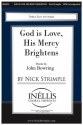 Nick Strimple, God is Love, His Mercy Brightens SATB Choral Score