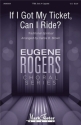 Carlos B. Brown, If I Got My Ticket, Can I Ride? TTBB A Cappella Choral Score