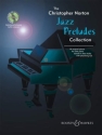 Jazz Preludes Collection (+CD): 14 original pieces for piano based on Jazz Styles