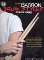 Drum Styles made easy (+CD): for drum set (en)