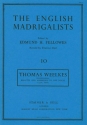 BALLETTS AND MADRIGALS TO FIVE VOICES, 1598/1608     SCORE (EN) THE ENGLISH MADRIGALISTS