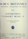 Elizabethan Consort Music vol.1