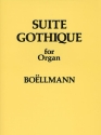 Suite gothique op.25 for organ