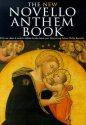 The new Novello Anthem Book for mixed chorus and piano/organ