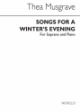 SONGS FOR A WINTER'S EVENING FOR SOPRANO AND PIANO BURNS, ROBERT, TEXT