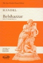 Belshazzar for soli, chorus and orchestra vocal score