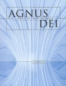 Agnus Dei Music of Inner Harmony for mixed chorus and piano score