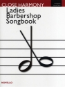 Ladies Barbershop Songbook for female chorus score