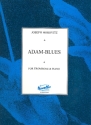 ADAM-BLUES FOR TROMBONE AND PIANO