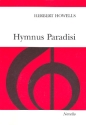 Hymnus Paradisi for Soli, (ST), mixed Chorus and Orchestra Vocal Score