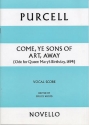Come Ye Songs of Art Away for Soprano, 2 Counter-Tenor, Bass, Mixed Chorus and Orchestra,  Vocal Score