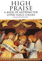 High Praise A Book of Anthems for Female Chorus and Piano Rose, Barry, Ed