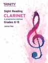 Rae, James, Trinity College London Sight Reading Clarinet: Grades 6-8 Clarinet