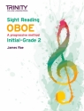 Rae, James, Trinity College London Sight Reading Oboe: Grades 1-2 Oboe