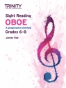 Rae, James, Trinity College London Sight Reading Oboe: Grades 6-8 Oboe
