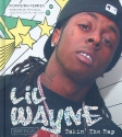 Lil Wayne - Takin' the Rap big personality book gebunden