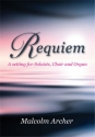 REQUIEM FOR CHOIR, SOLOISTS AND ORGAN   SCORE