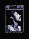 BILLIE HOLIDAY: THE LADY SINGS THE BLUES  (SONGBOOK)