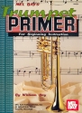 Trumpet Primer for beginning Instruction
