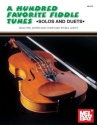 100 favorite Fiddle Tunes: solos and duets