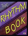 RHYTHM BOOK COMPLETE GUIDE TO POP RHYTHM, PERCUSSION AND THE NEW GENERATION OF ELECTRONIC DRUMS