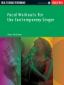 Vocal Workouts for the contemporary Singer (+audio access)