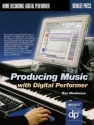 Producing Music with Digital Performer  Buch + CD
