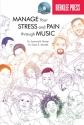Manage Your Stress And Pain Through Music  Buch