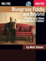 Bluegrass Fiddle and Beyond Violin Buch + CD