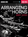 Arranging for Horns (+Online Audio) for horn