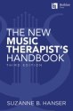 The New Music Therapist's Handbook - 3rd Edition  Buch