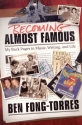 Ben Fong-Torres, Becoming Almost Famous -  Buch