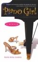Robin Meloy Goldsby, Piano Girl - A Memoir (Softcover)  Buch