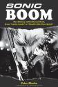 Peter Blecha, Sonic Boom! - The History Of Northwest Rock  Buch
