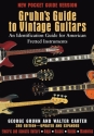 Gruhn's Guide To Vintage Guitars - (pocket) Guitar, Acoustic Guitar, Electric Guitar, Bass Guitar, Banjo, Mandolin Buch