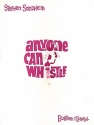 Stephen Sondheim, Anyone Can Whistle Gesang