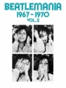 Beatlemania 1967-197 (Vol2) Piano, Vocal and Guitar Buch