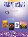 Singing for the Stars (+2 CD's) a complete program for training your voice