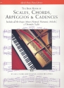 The basic book of scales, chords, arpeggios and cadences for piano