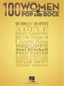 100 Women of Pop and Rock for piano, vocal and guitar Songbook