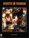 Roxette Songbuch: Tourism piano vocal / guitar