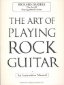 The Art of Playing Rock Guitar Electric Guitar Buch